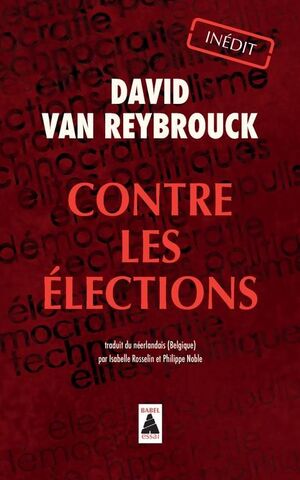 CONTRE LES ELECTIONS