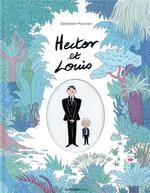 HECTOR ET LOUIS