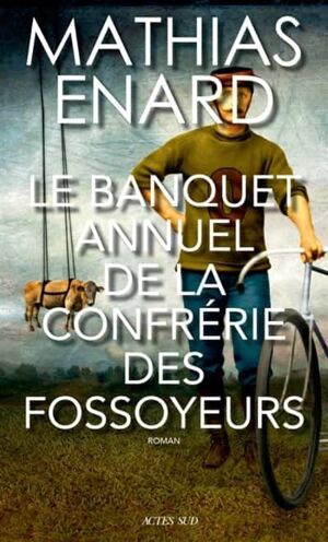 LE BANQUET ANNUEL DE LA CONFRERIE DES FOSSOYEURS