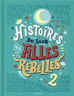 HISTOIRES DU SOIR POUR FILLES REBELLES 2