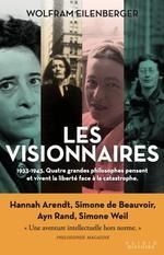 LES VISIONAIRES 1933-1943
