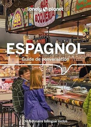 GUIDE DE CONVERSATION : ESPAGNOL (16E ÉDITION)