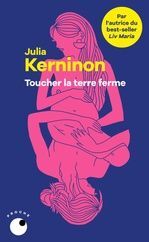 TOUCHER LA TERRE FERME