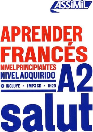 A2. APRENDER FRANCES NIVEL PRINCIPIANTES NIVEL ADQUIRIDO