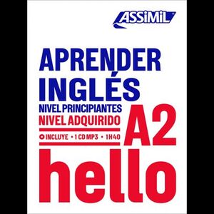 A2. APRENDER INGLES+CDMP3. APRENDER INGLES NIVEL PRINCIPIANTES