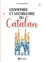 GRAMMAIRE ET VOCABULAIRE DU CATALAN