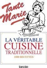 LA VERITABLE CUISINE TRADITIONNELE