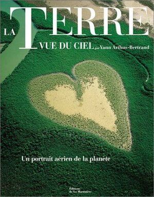 LA TERRE VUE DU CIEL