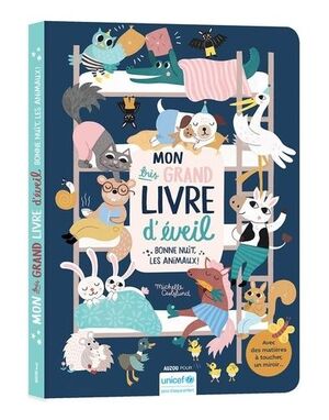 MON TRÈS GRAND LIVRE D'ÉVEIL : BONNE NUIT, LES ANIMAUX