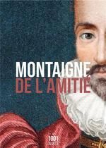 DE L'AMITIÉ