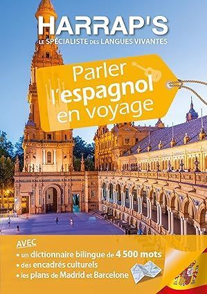 PARLER L'ESPAGNOL EN VOYAGE