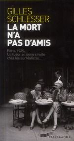 LA MORT N'A PAS D'AMIS