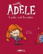 2. ADELE MORTELLE: L'ENFER C'EST LES AUTRES