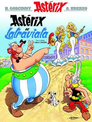 ASTERIX AT LATRAVIATA