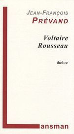 VOLTAIRE ROUSSEAU