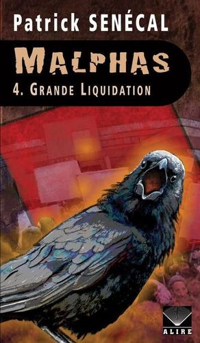 T.4: MALPHAS: GRANDE LIQUIDATION