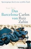 DAS BARCELONA VON CARLOS RUIZ ZAFÓN