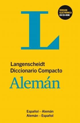 DICCIONARIO COMPACTO ALEMÁN - BUCH UND CD-ROM : DEUTSCH-SPANISCH / SPANISCH-DEUTSCH