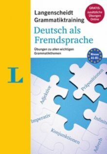 DEUTSCH ALS FREMDSPRACHE. UEBUNGEN ZU ALLEN WICHTIGEN GRAMMATIKTHEMEN