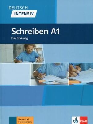 A1. DEUTSCH INTENSIV: SCHREIBEN