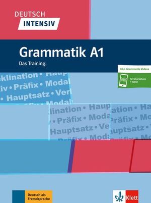 A1. DEUTSCH INTENSIV GRAMMATIK