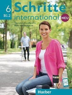 B1.2. 6. SCHRITTE INTERNATIONAL. KURSBUCH-ARBEITSBUCH. MIT E-BOOK.