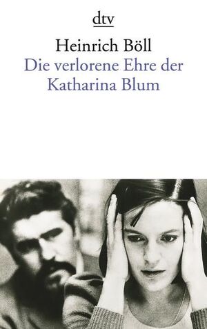 DIE VERLORENE EHRE DER KATHARINA BLUM