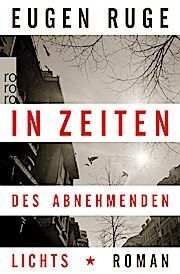 IN ZEITEN DES ABNEHMENDEN LICHTS