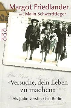 VERSUCHE, DEIN LEBEN ZU MACHEN