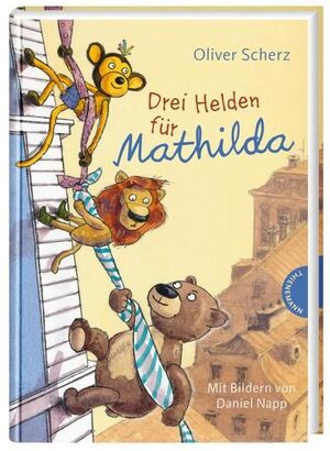 SCHERZ, DREI HELDEN FÜR MATHILDA