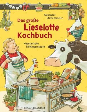 DAS GROßE LIESELOTTE-KOCHBUCH