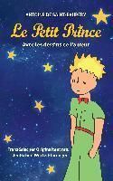 DER KLEINE PRINZ. LE PETIT PRINCE