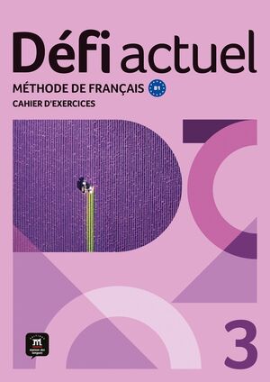 3. DEFI ACTUEL. CAHIER D'EXERCICES
