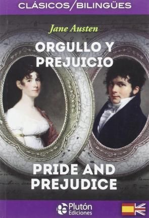 ORGULLO Y PREJUICIO/PRIDE AND PREJUDICE
