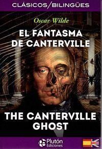 EL FANTASMA DE CANTERVILLE/THE CANTERVILLE GHOST
