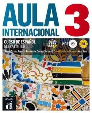 AULA INTERNACIONAL 3 NUEVA EDICIÓN (B1) - LIBRO DEL ALUMNO + MP3