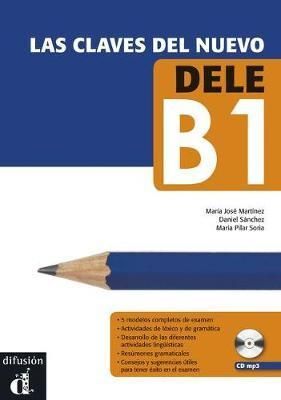 LAS CLAVES DEL NUEVO DELE B1