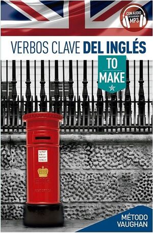 VERBOS CLAVE DEL INGLÉS
