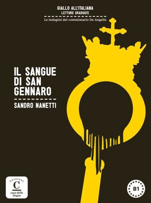 B1. IL SANGUE DI SAN GENNARO