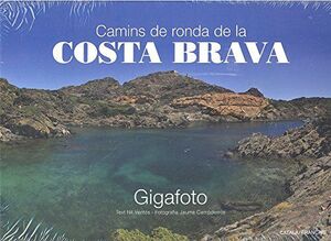CAMINS DE RONDA DE LA COSTA BRAVA