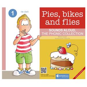 1. ENG/CAST. SOUNDS ALOUD: PIES, BIKES AND FLIES. LLIBRES BILINGUES ANGLES- CASTELLA