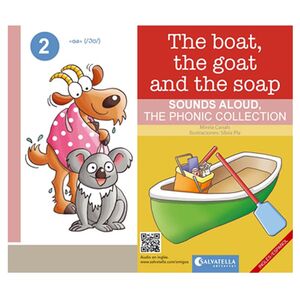2. ENG/CAST. SOUND ALOUD. THE BOAT, THE GOAT AND THE SOAP. LLIBRE BILINGUE ANGLES- CASTELLA