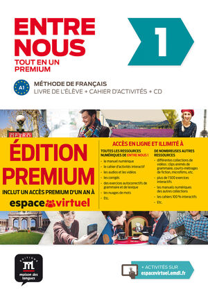 ENTRE NOUS TOT EN UN 1 PREMIUM LIVRE DE L´ÉLÈVE + CAHIER + CD