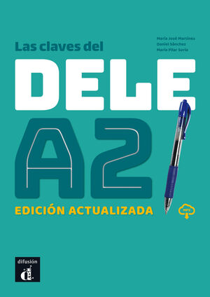 LAS CLAVES DEL NUEVO DELE A2. ED. ACTUALIZADA