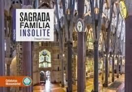 SAGRADA FAMILIA INSOLITE