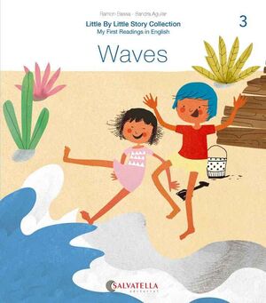 3. WAVES. MY FIRST READINGS IN ENGLISH