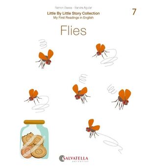 7. FLIES. MY FIRST READINGS IN ENGLISH