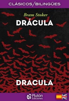 DRACULA BILINGUAL (SPANISH/ENGLISH)