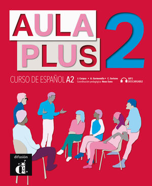 AULA PLUS 2 . LIBRO DEL ALUMNO