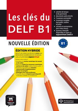 LES CLES DU DELF B1 NOUVELLE EDITION HYBRIDE LIVRE DE L'ELEVE